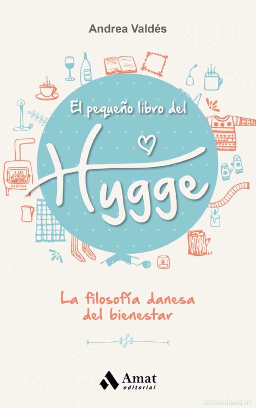 B&uuml;cher: EL PEQUE&Ntilde;O LIBRO DEL HYGGE - Vald&eacute;s, Andrea