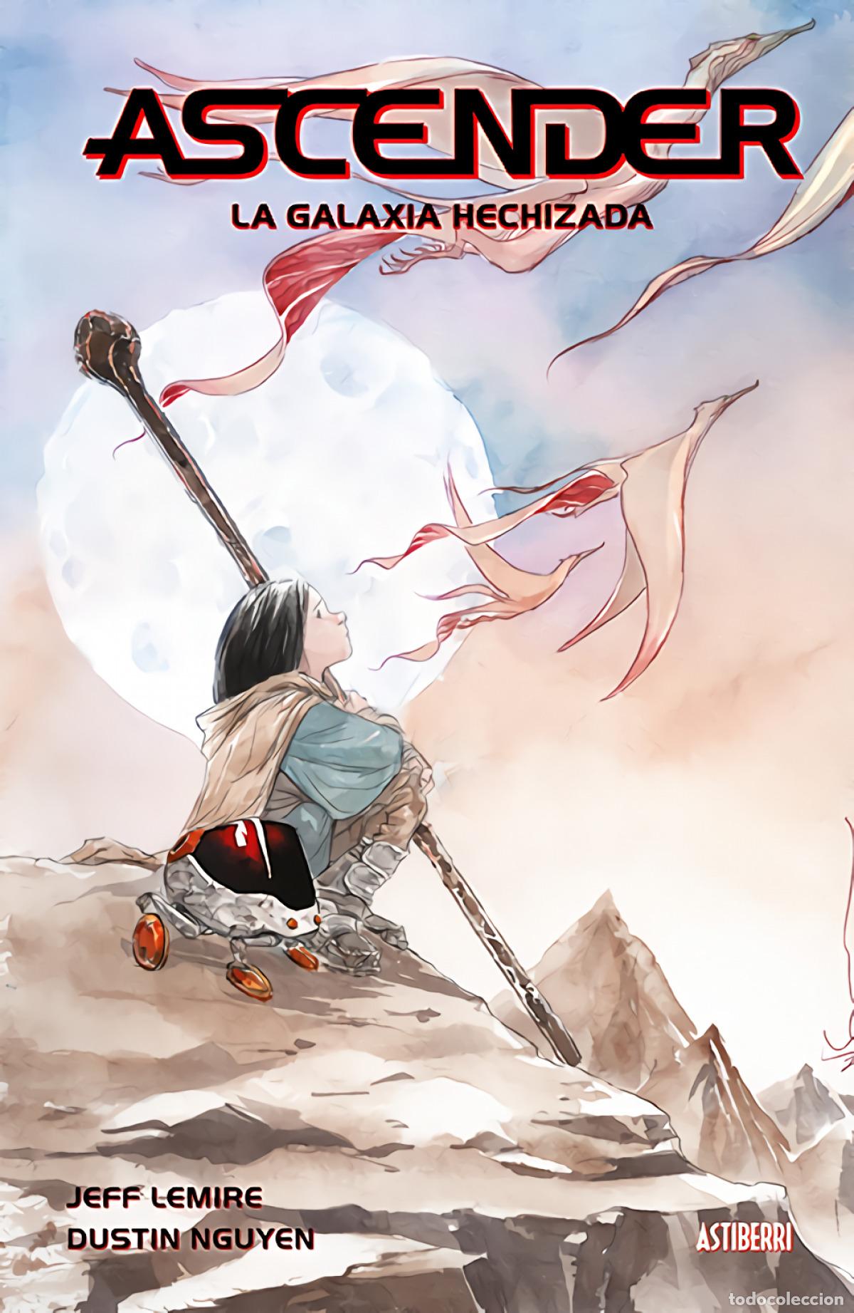 Libri: ASCENDER 1. LA GALAXIA HECHIZADA - Lemire, Jeff