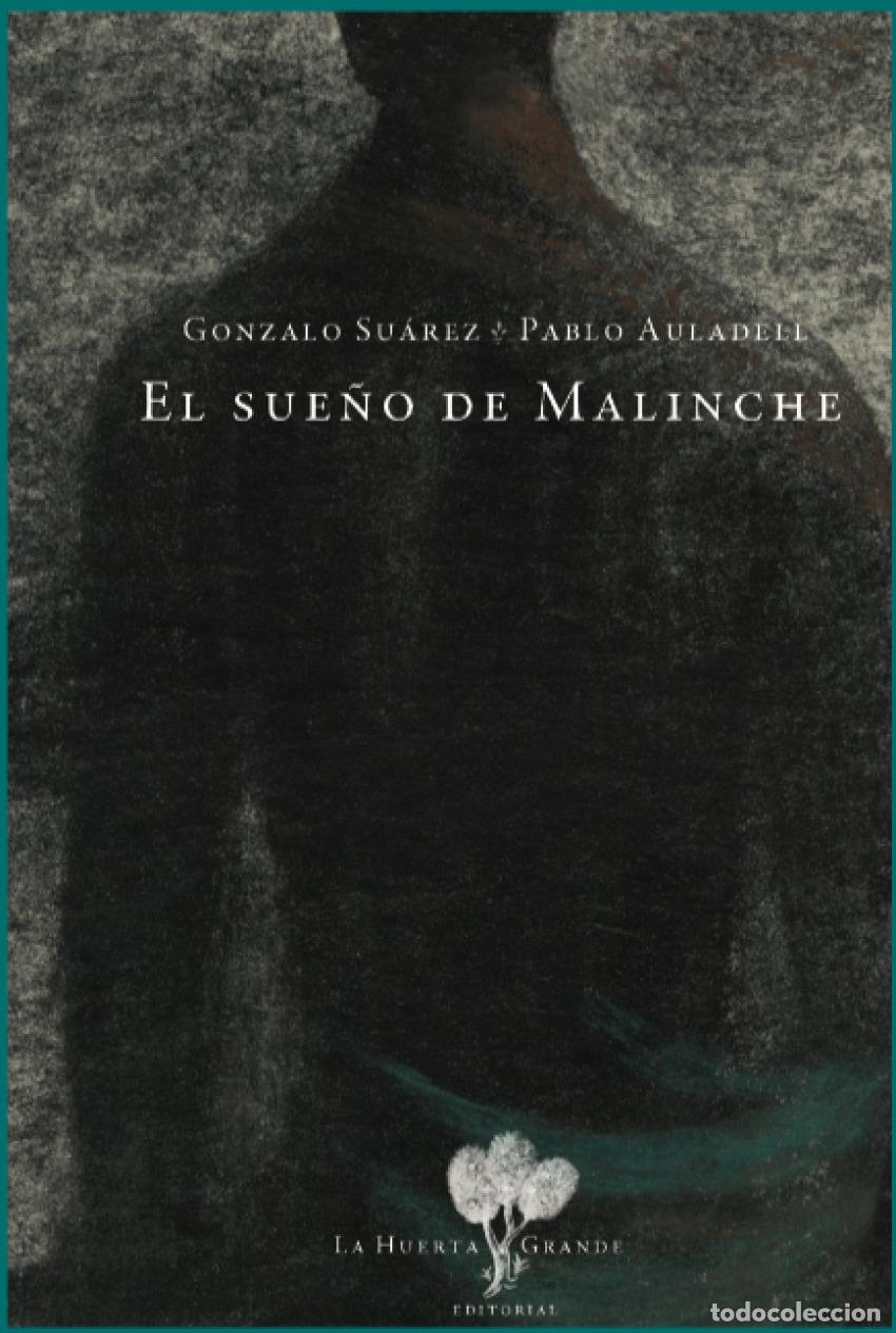 Libri: EL SUE&Ntilde;O DE MALINCHE - Su&aacute;rez, Gonzalo