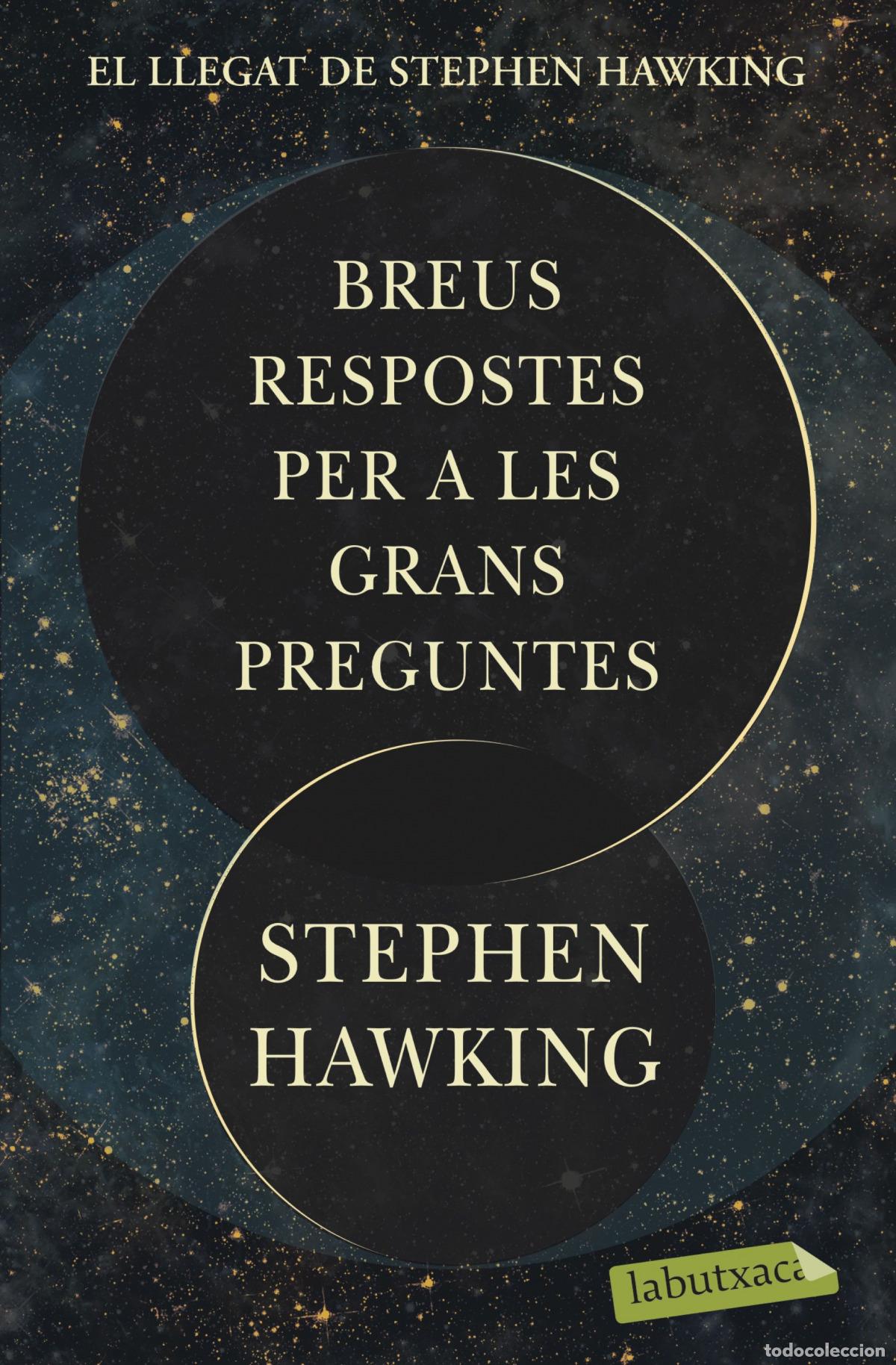 B&uuml;cher: BREUS RESPOSTES PER A LES GRANS PREGUNTES - Hawking, Stephen