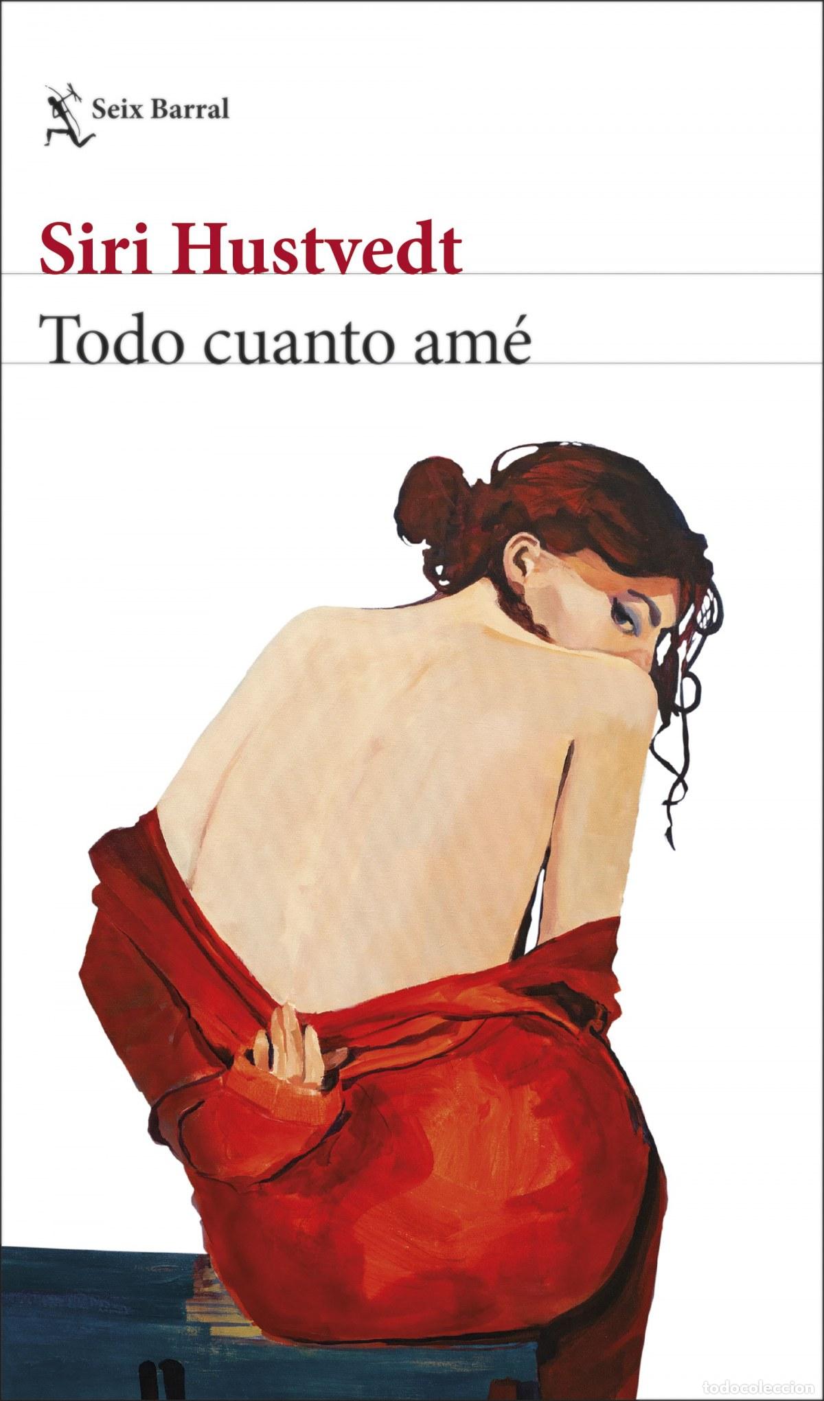 B&uuml;cher: TODO CUANTO AM&Egrave; - HUSTVEDT, SIRI