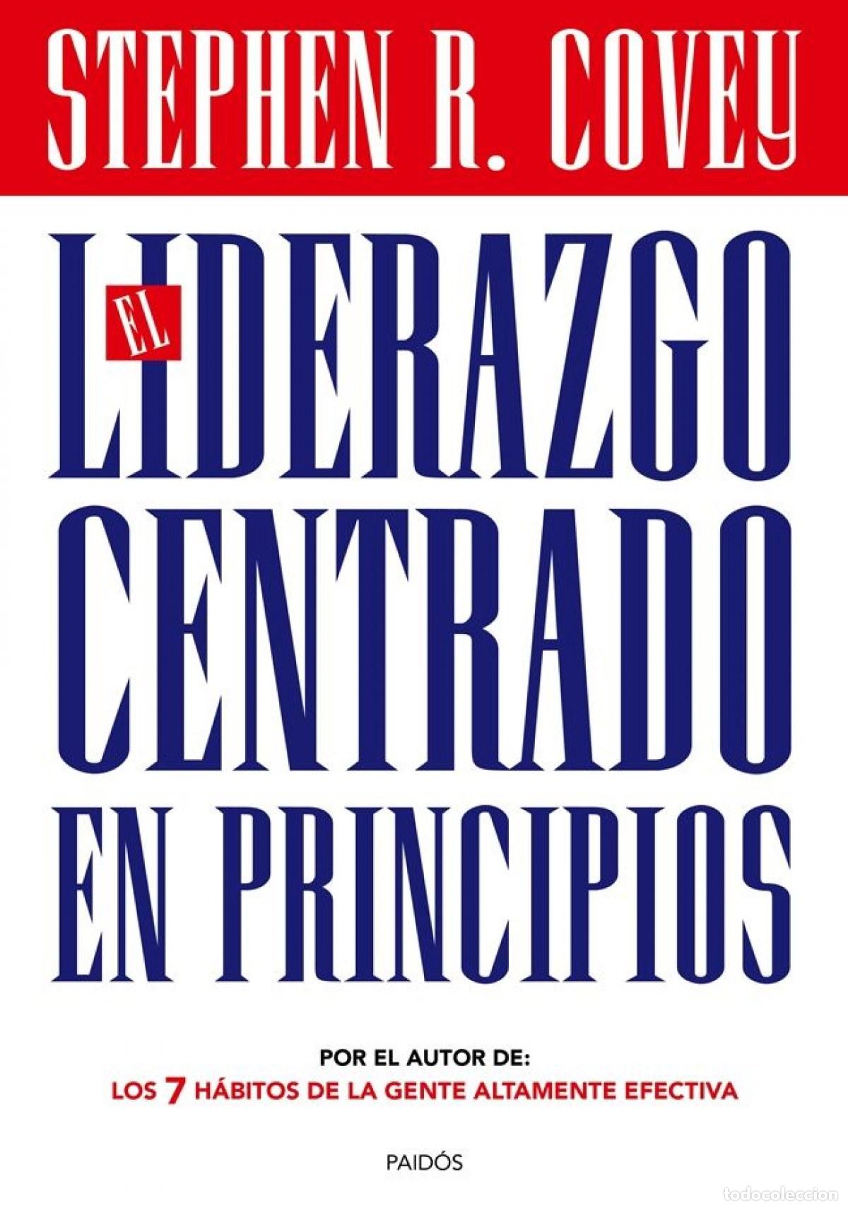 Libri: EL LIDERAZGO CENTRADO EM PRINCIPIOS - Covey, Stephen R