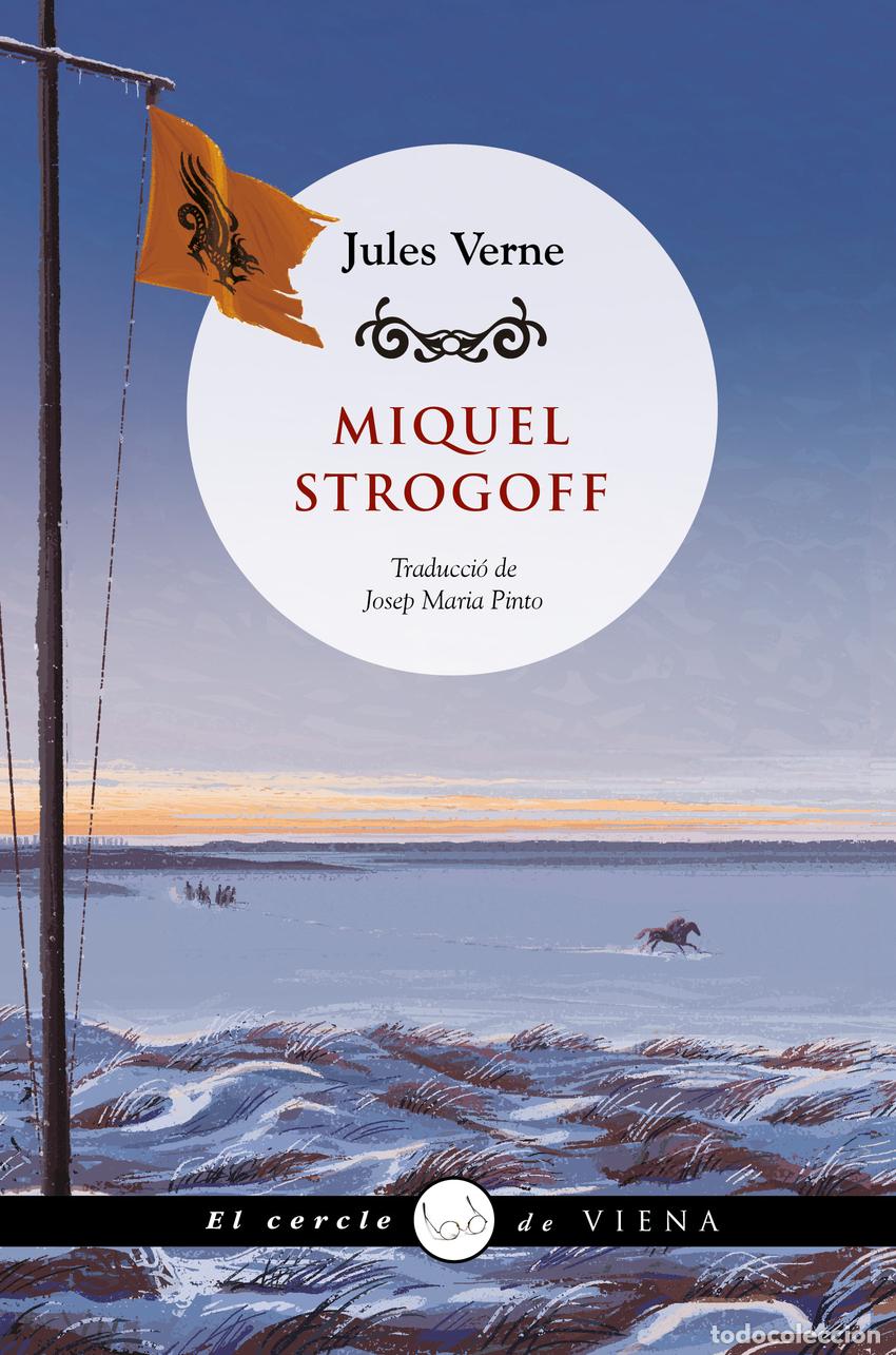 B&uuml;cher: MIQUEL STROGOFF - Verne, Jules