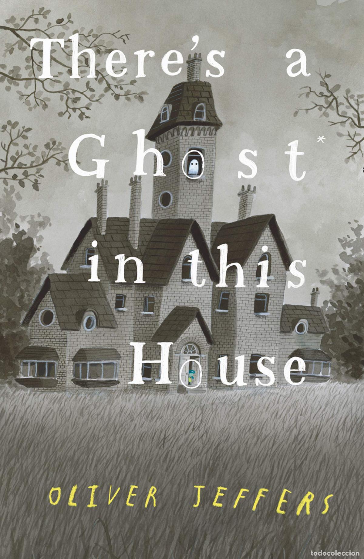 B&uuml;cher: THERE'S A GHOST IN THIS HOUSE - JEFFERS, OLIVER