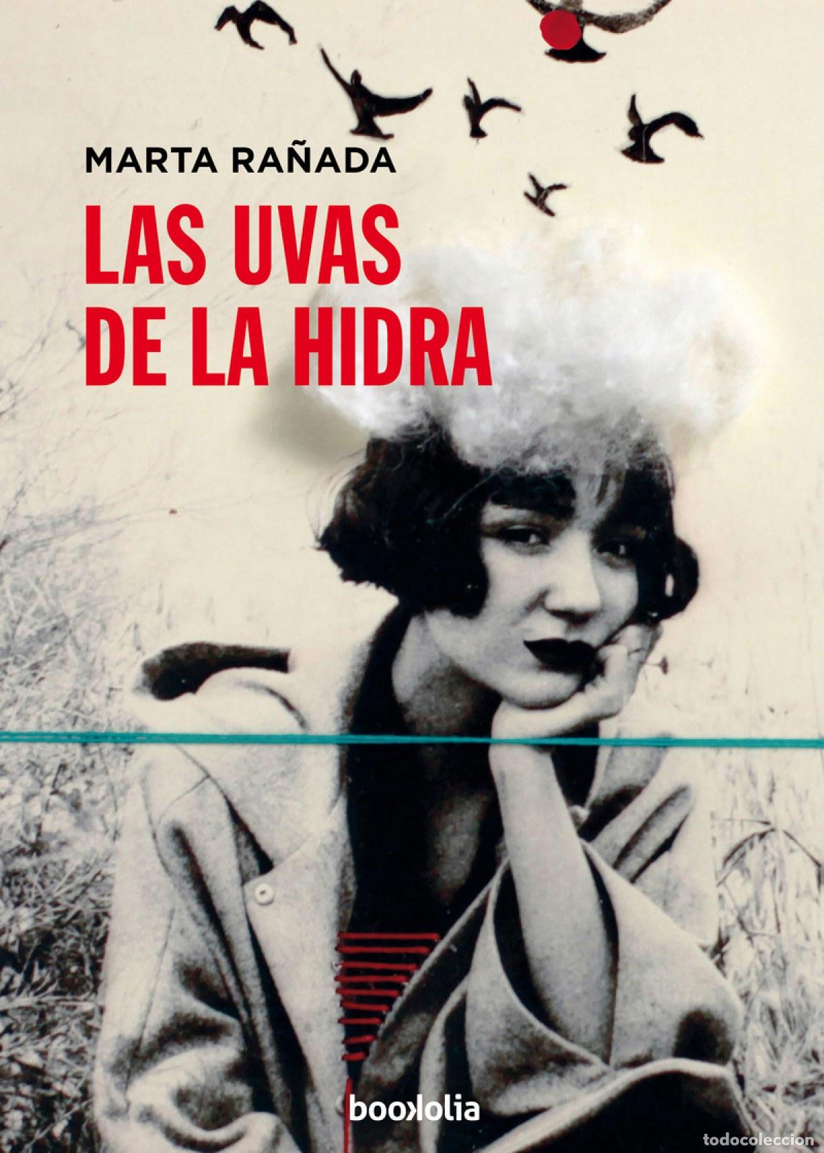 B&uuml;cher: LAS UVAS DE LA HIDRA - Ra&ntilde;ada, Marta