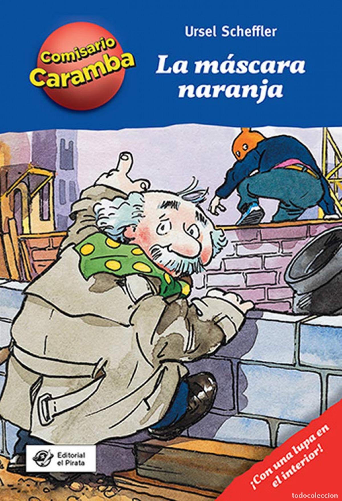 Libri: LA MASCARA NARANJA - Scheffler, Ursel