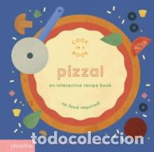 B&uuml;cher: PIZZA!: AN INTERACTIVE RECIPE BOOK - NIEMINEN, LOTTA