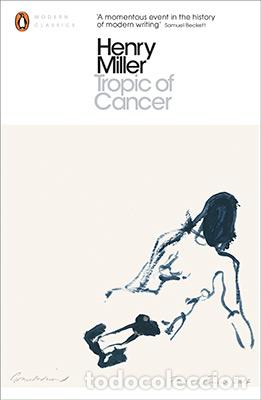 Libri: TROPIC OF CANCER - MILLER, HENRY