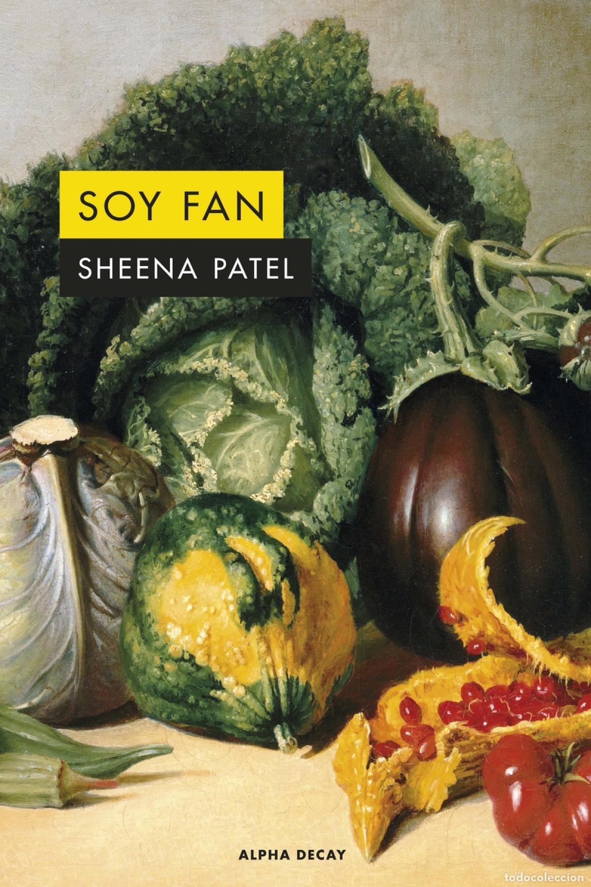 B&uuml;cher: SOY FAN - Patel, Sheena