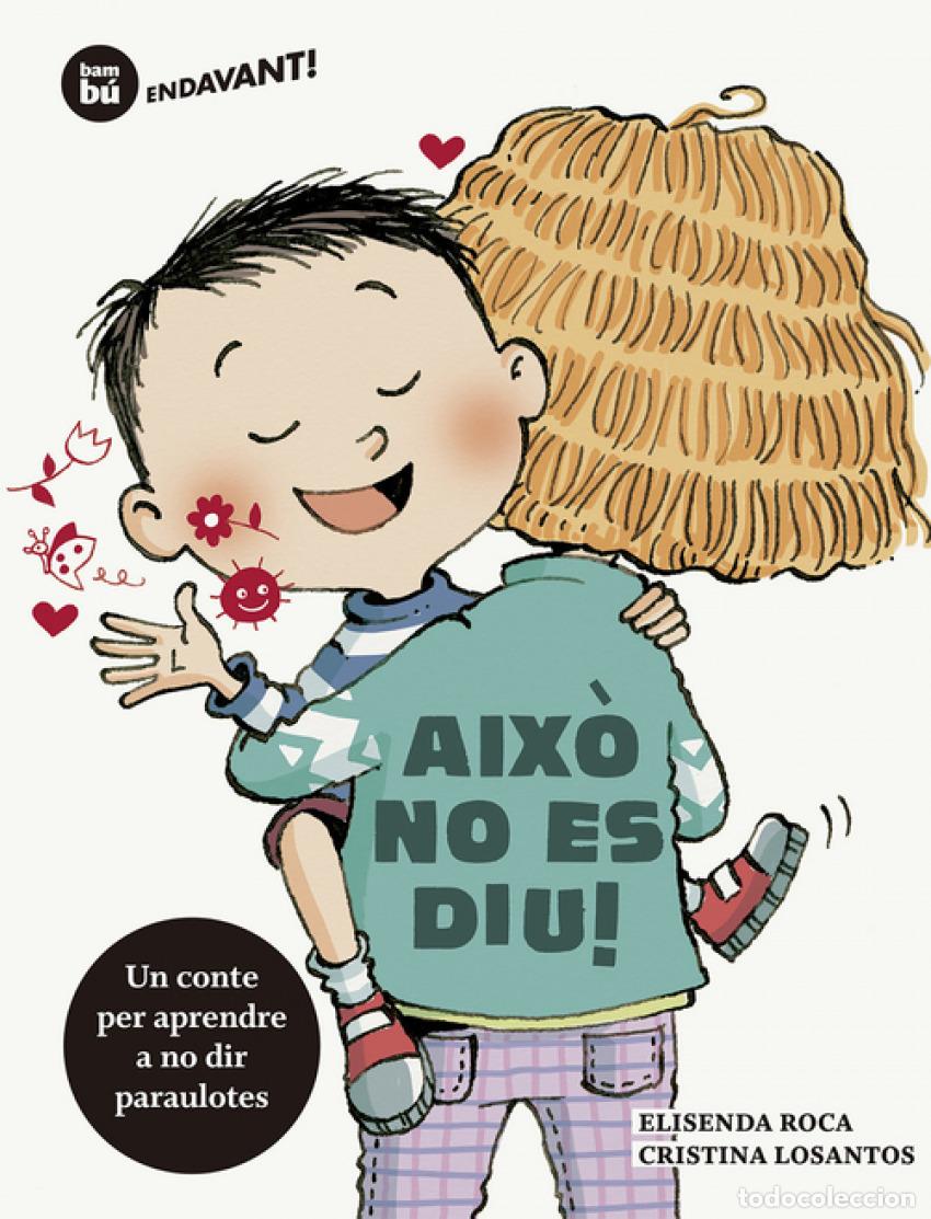 Libros: AIX&Ograve; NO ES DIU - Roca, Elisenda