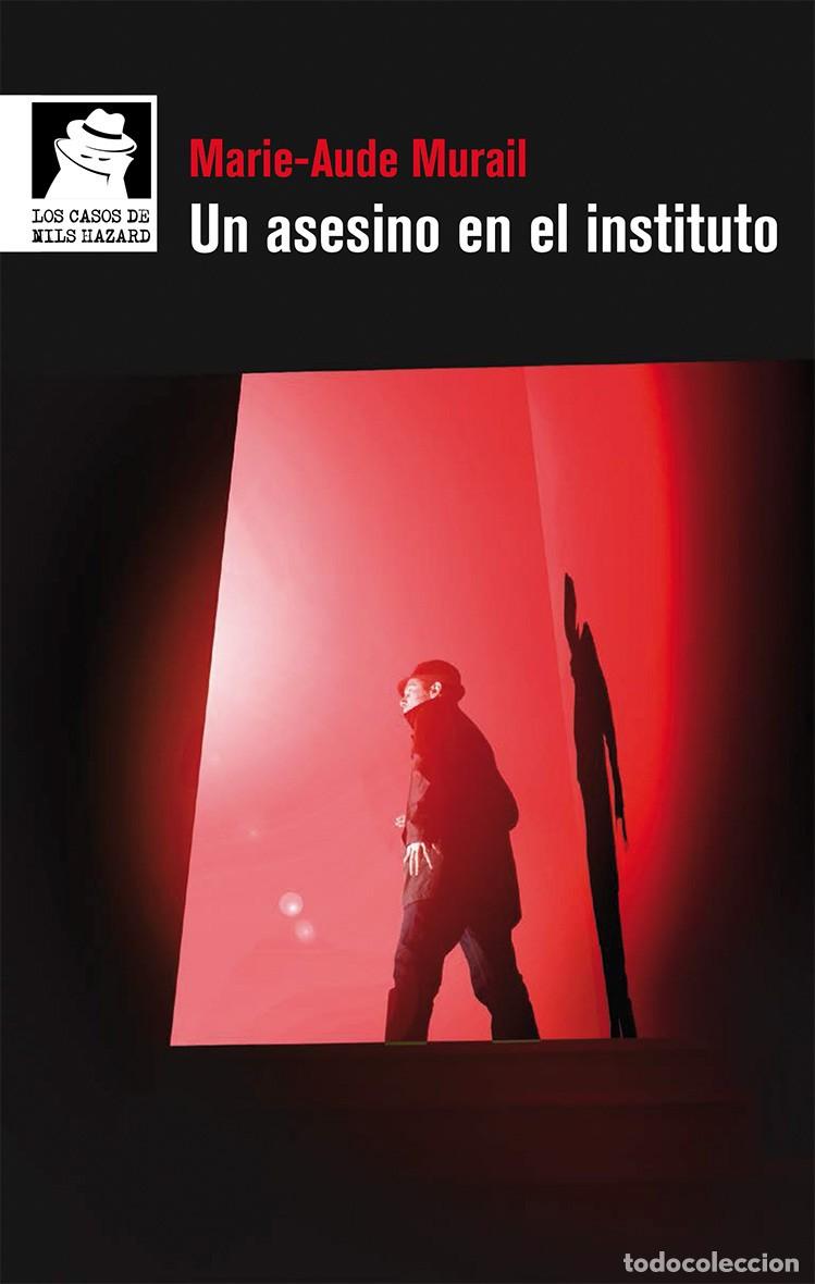 B&uuml;cher: UN ASESINO EN EL INSTITUTO - Murial, Marie aude