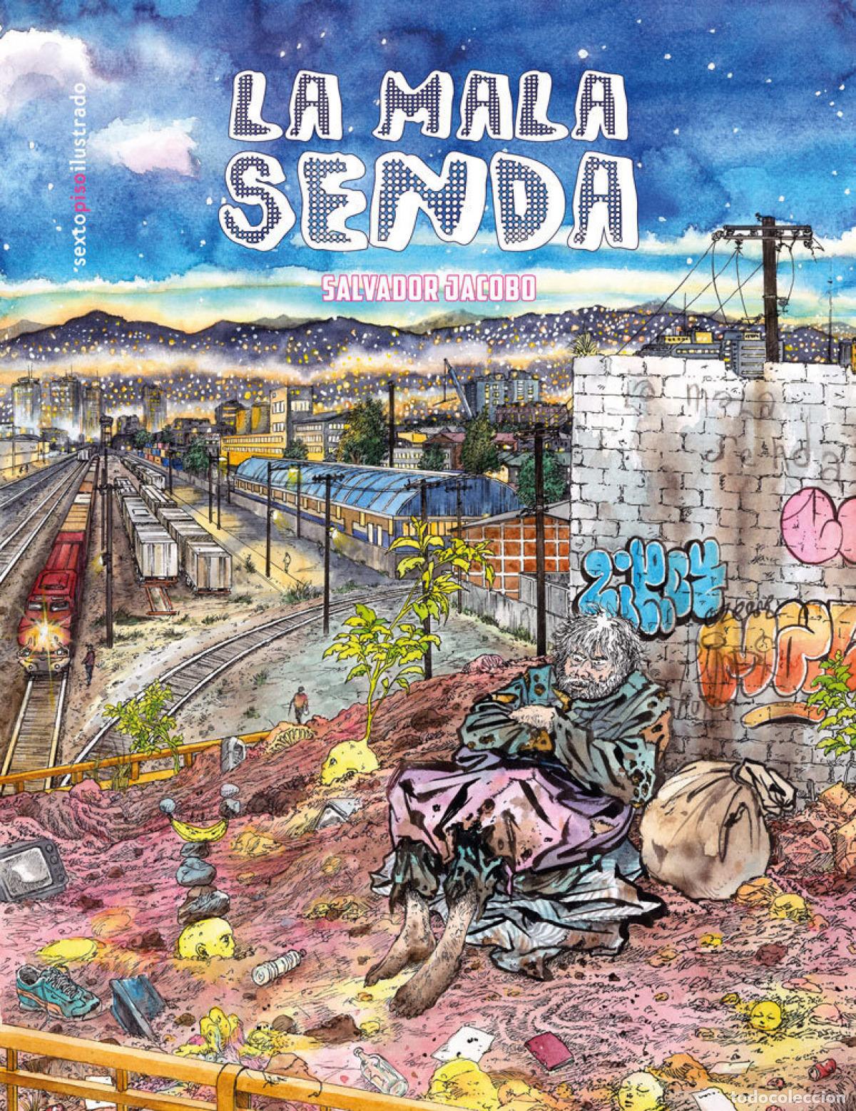Libros: LA MALA SENDA - Jacobo, Salvador
