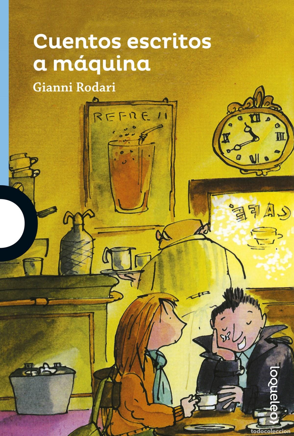 B&uuml;cher: CUENTOS ESCRITOS A M&Aacute;QUINA - Rodari, Gianni