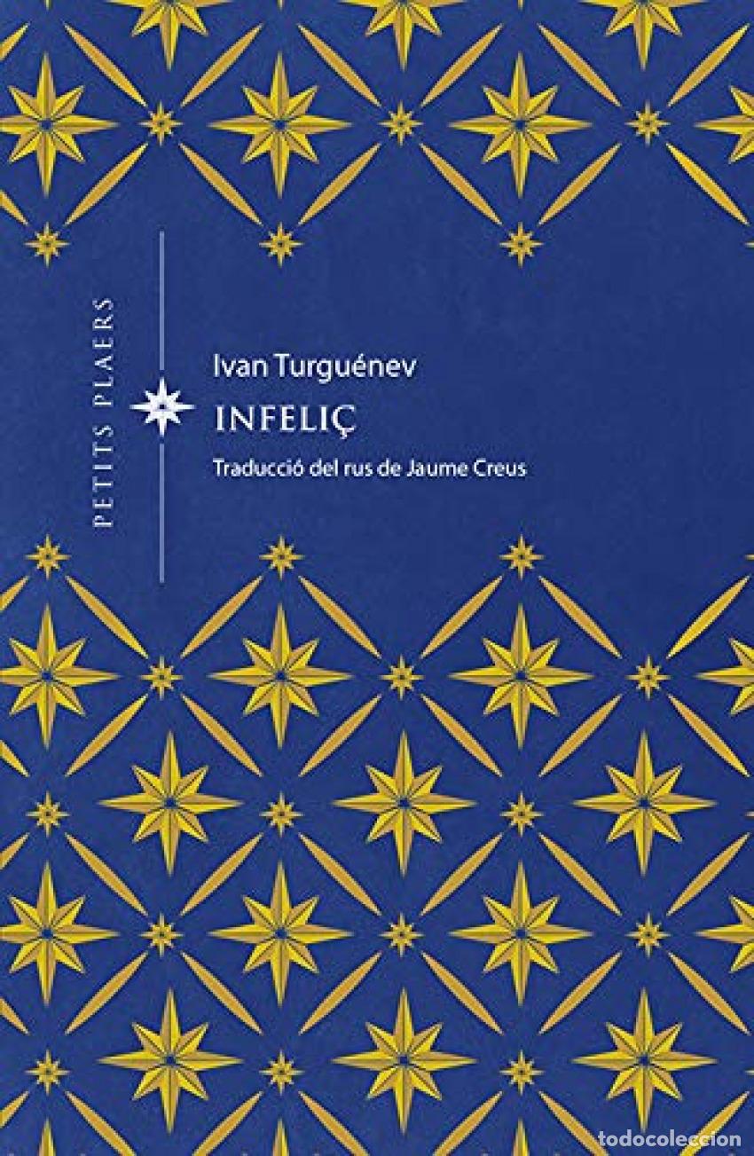 Libros: INFELI&Ccedil; - Turgu&eacute;nev, Ivan - Foto 1