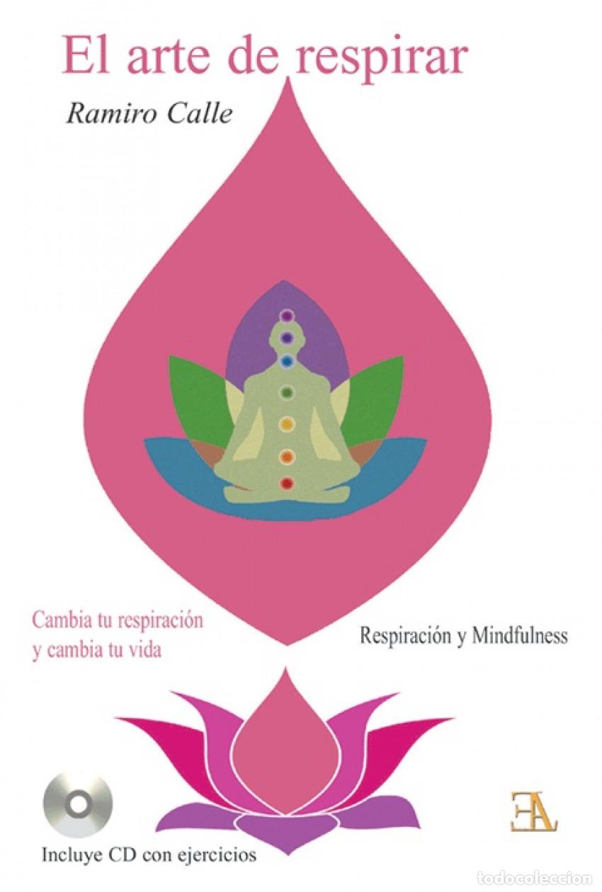 B&uuml;cher: EL ARTE DE RESPIRAR - Calle, Ramiro