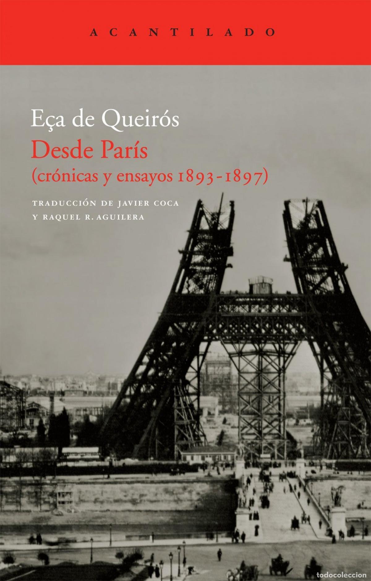 B&uuml;cher: DESDE PAR&Iacute;S - de Queir&oacute;s, E&ccedil;a