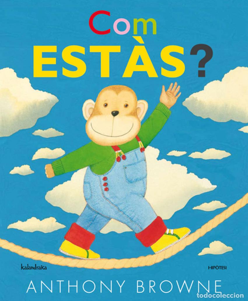 Libros: COM EST&Aacute;S? - Browne, Anthony