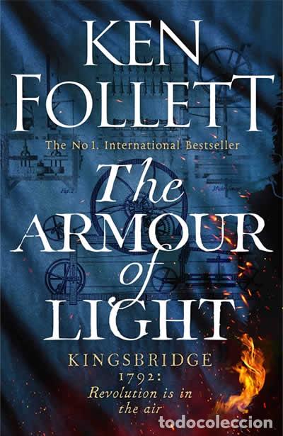 books: ARMOUR OF LIGHT, THE. (PRE-VENTA. PR&Oacute;XIMA PUBLICACI&Oacute;N 26 SEPTIEMBRE) - Follett, Ken