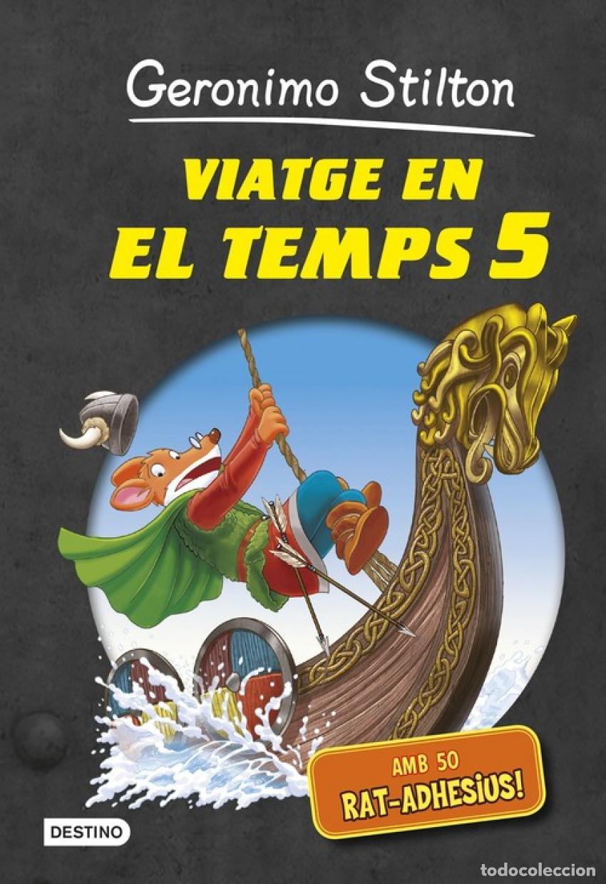 Libros: 5.VIATGE EN EL TEMPS - Stilton, Geronimo - Foto 1