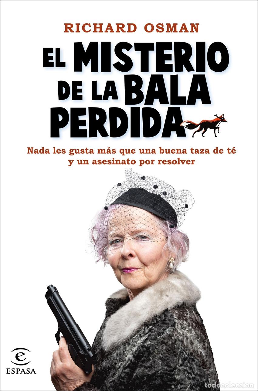 B&uuml;cher: EL MISTERIO DE LA BALA PERDIDA - Osman, Richard