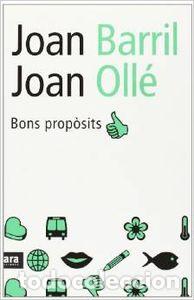 Libros: BONS PROP&Ograve;SITS - Barril, Joan - Foto 1