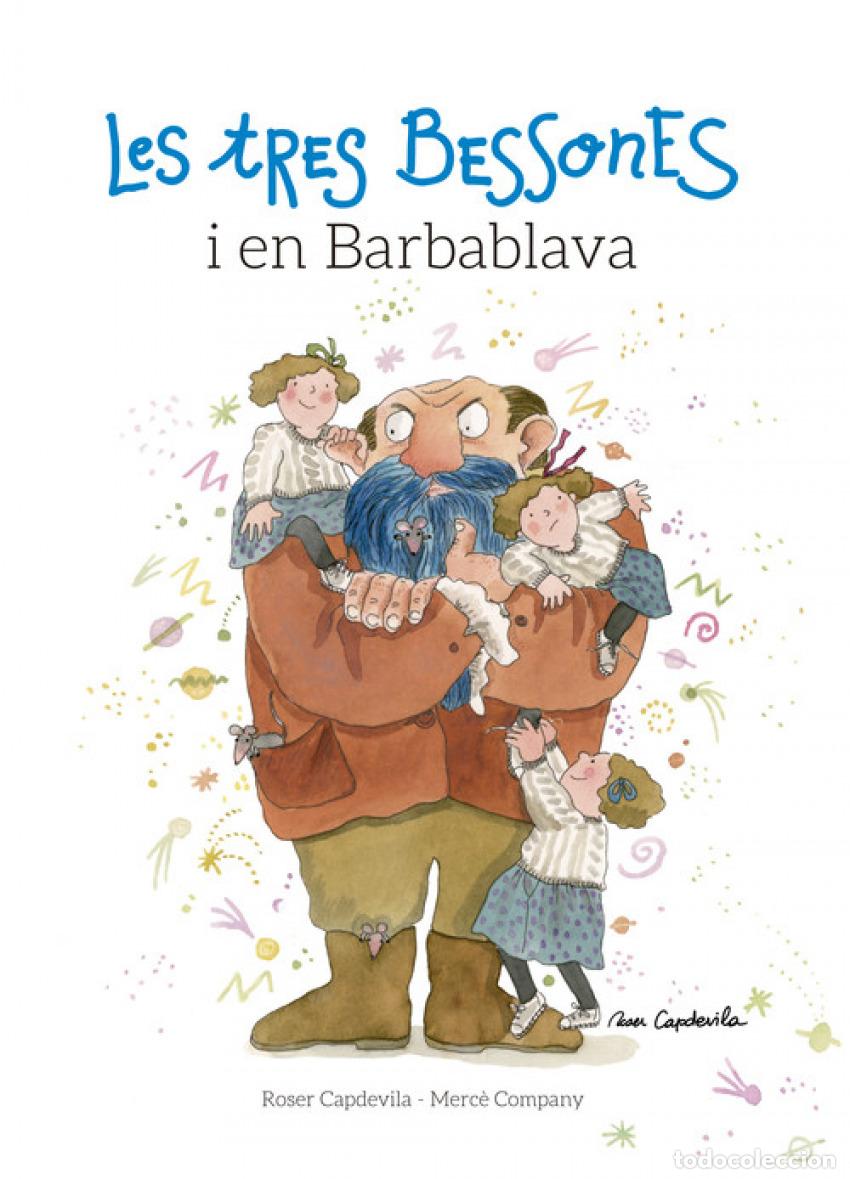 books: TRES BESSONES I EN BARBABLAVA - Capdevila, Roser