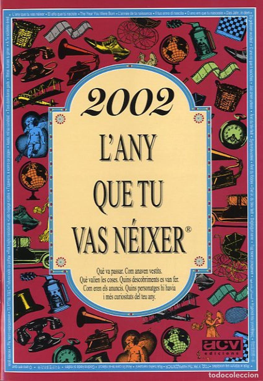 Libri: 2002.L&acute;ANY QUE TU VAS N&Eacute;IXER - VV.AA.