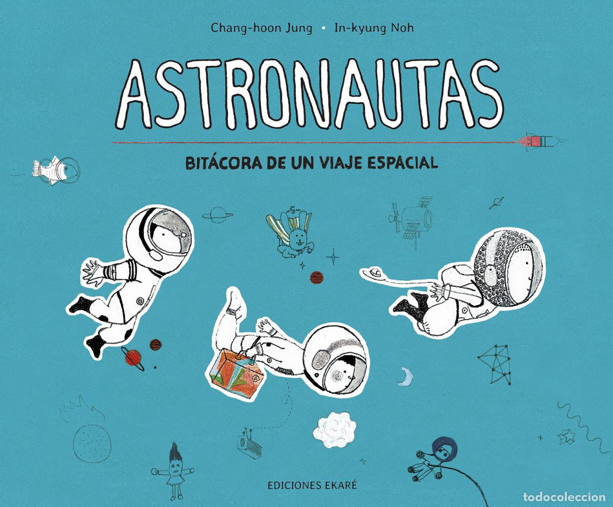 Libros: ASTRONAUTAS - Jung, Chang hoon