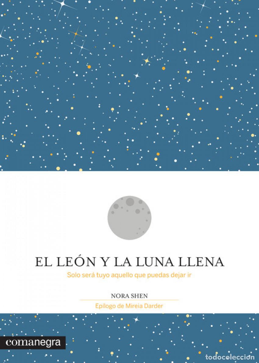 Libros: EL LE&Oacute;N Y LA LUNA LLENA - DARDER, MIREIA