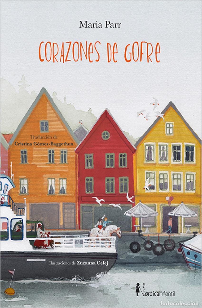 Libros: CORAZONES DE GOFRE - MARIA PARR Y CELEJ ZUZANNA