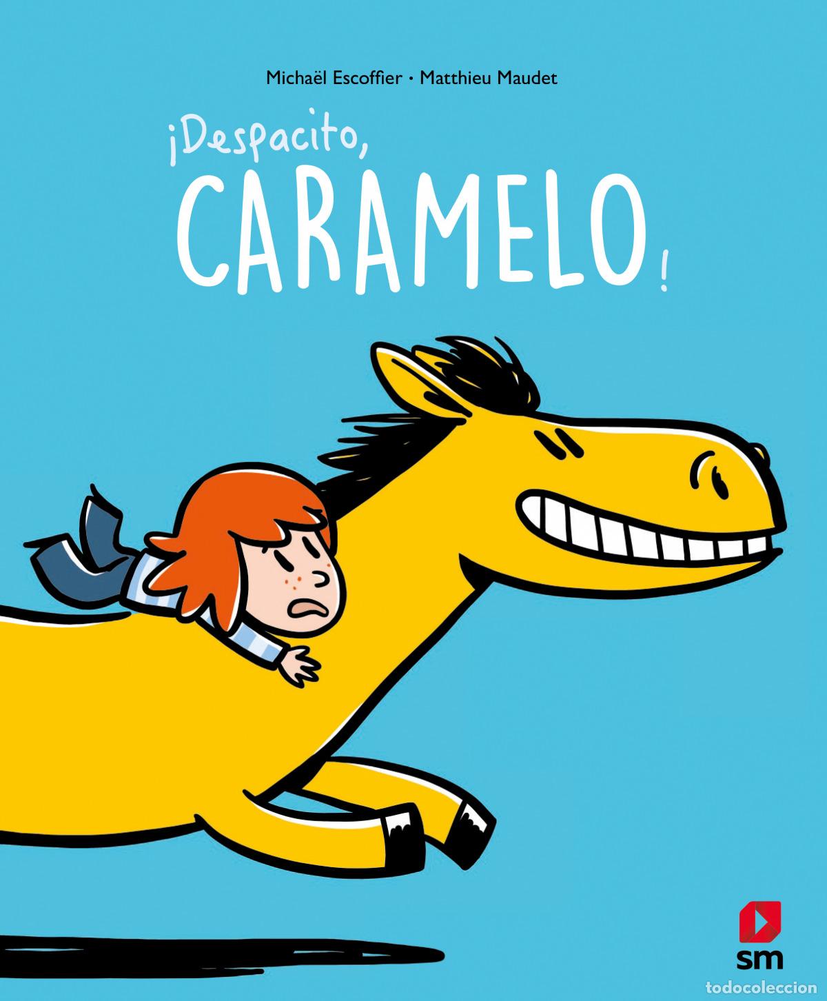 B&uuml;cher: DESPACITO, CARAMELO - Escoffier, Micha&euml;l