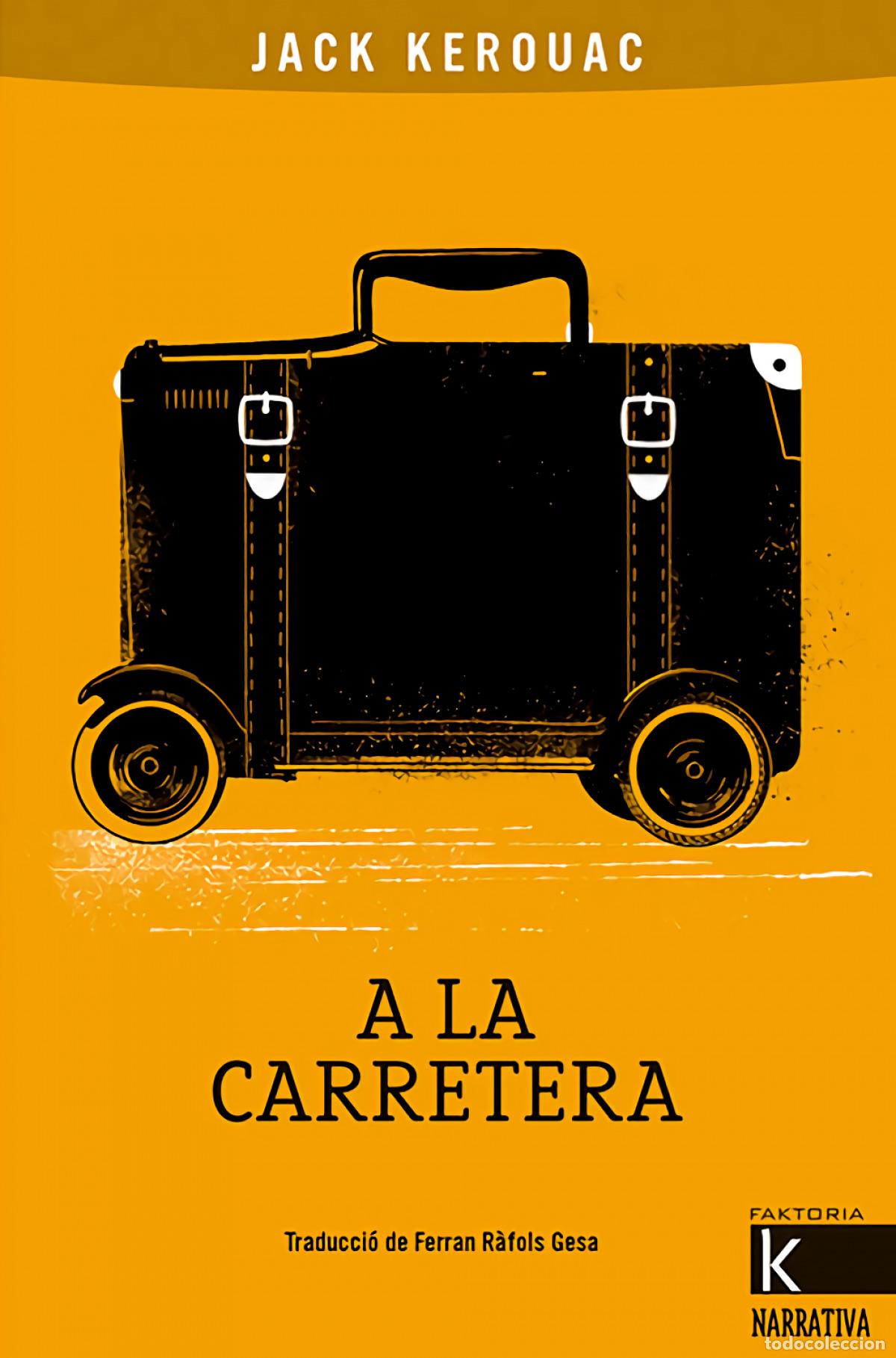 books: A LA CARRETERA - Kerouac, Jack