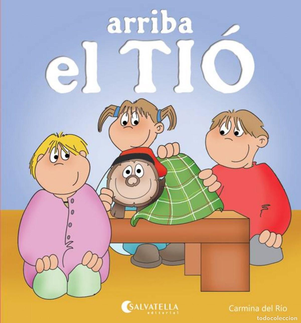Libri: ARRIBA EL TIO - Del Rio Galve, Carmina