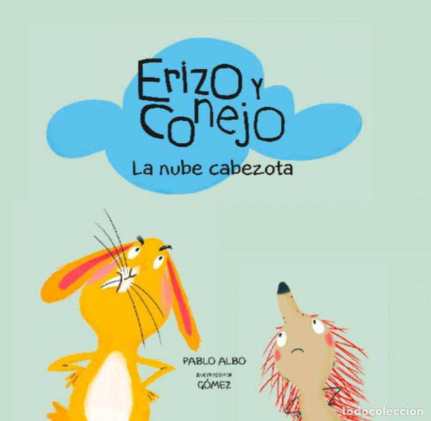 Libri: LA NUBE CABEZOTA - Albo, Pablo
