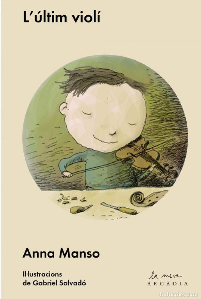 Libri: L&acute;ULTIM VIOLI - Manso, Anna