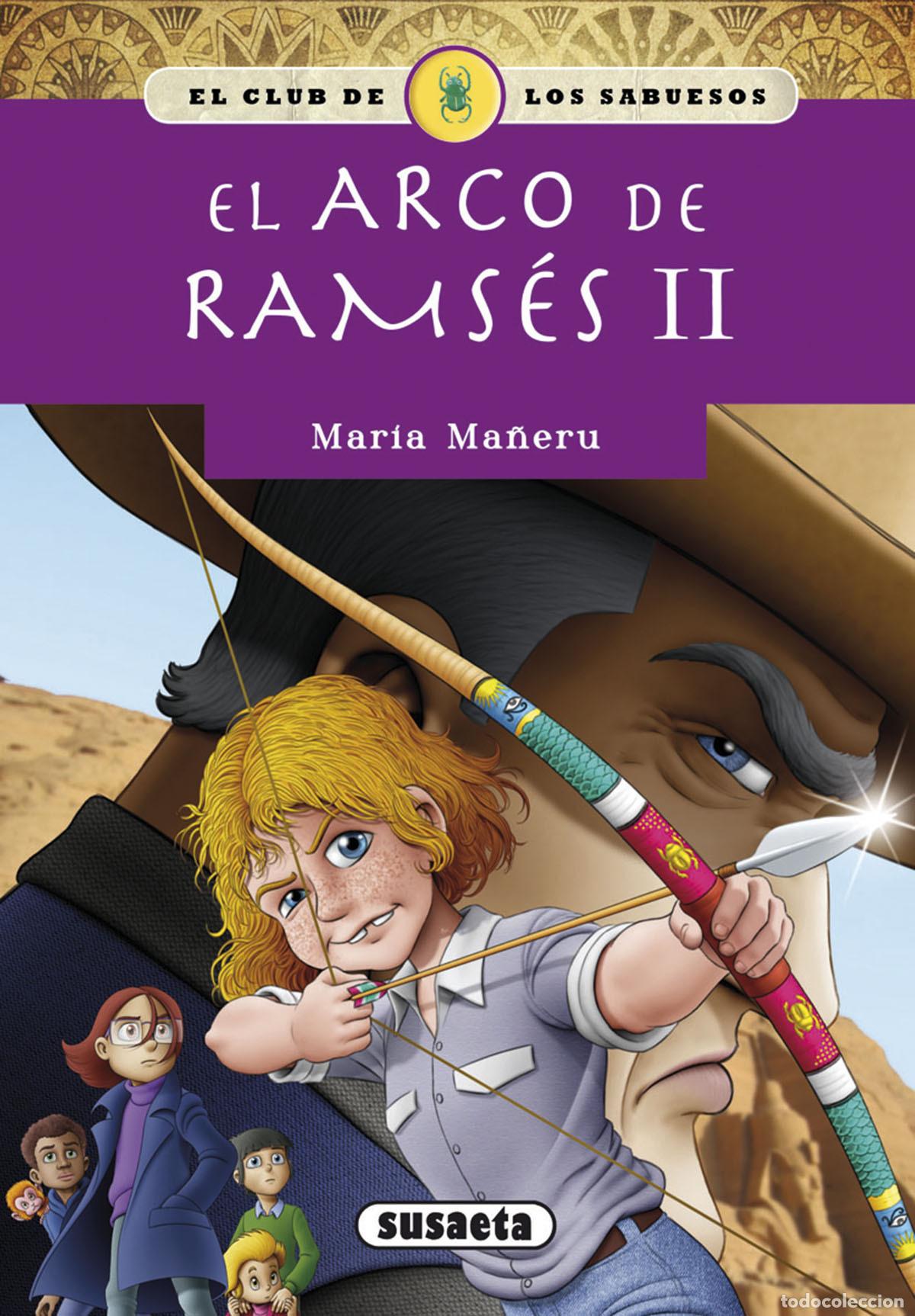 Libri: EL ARCO DE RAMSES II - Ma&ntilde;eru, Mar&iacute;a