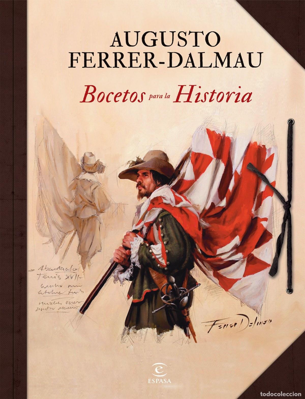 books: BOCETOS PARA LA HISTORIA - Ferrer Dalmau, Augusto