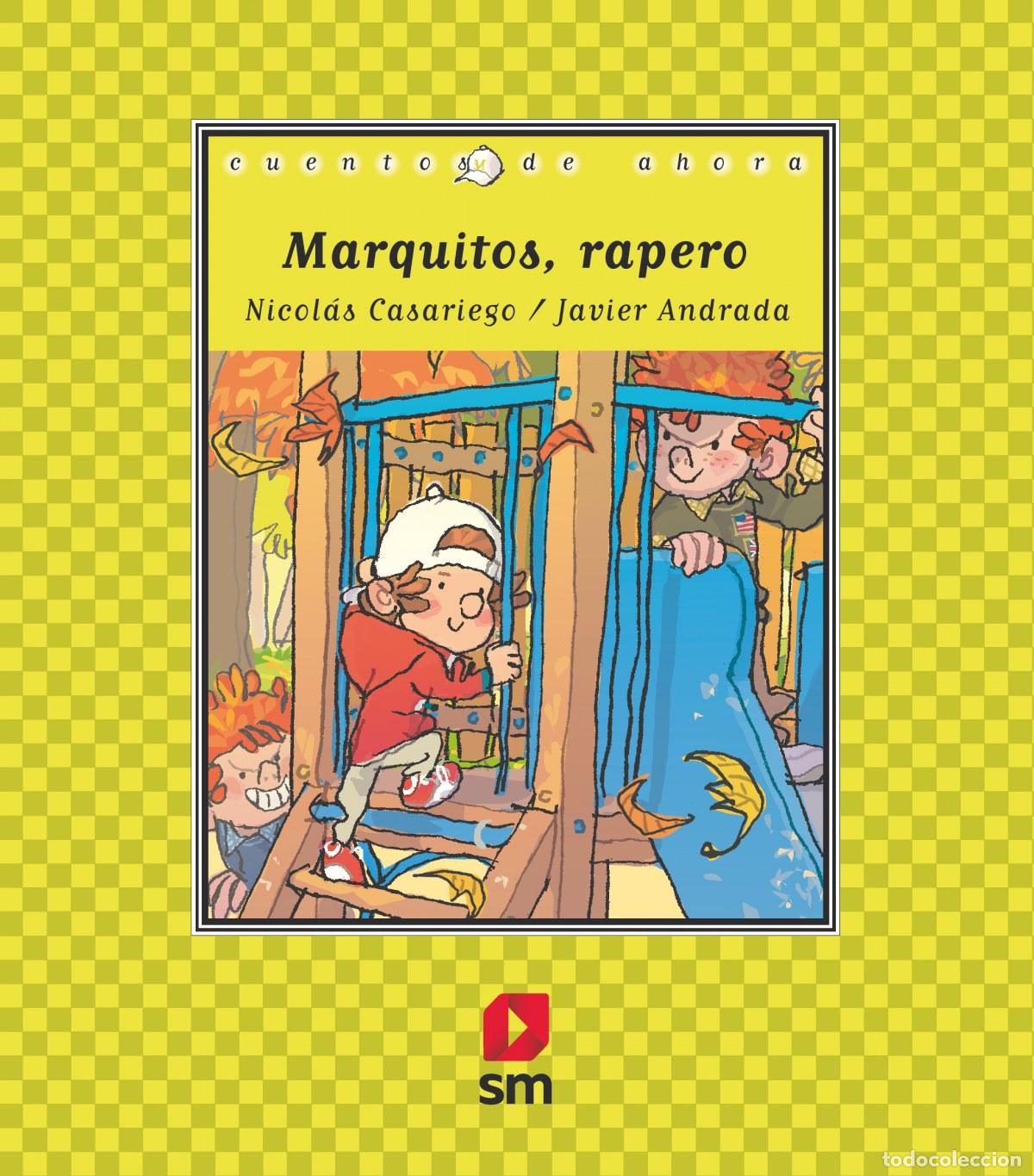 books: MARQUITOS RAPERO - Casariego, Nicol&aacute;s