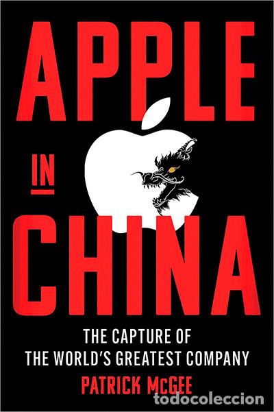 Libros: APPLE IN CHINA - MCGEE, PATRICK