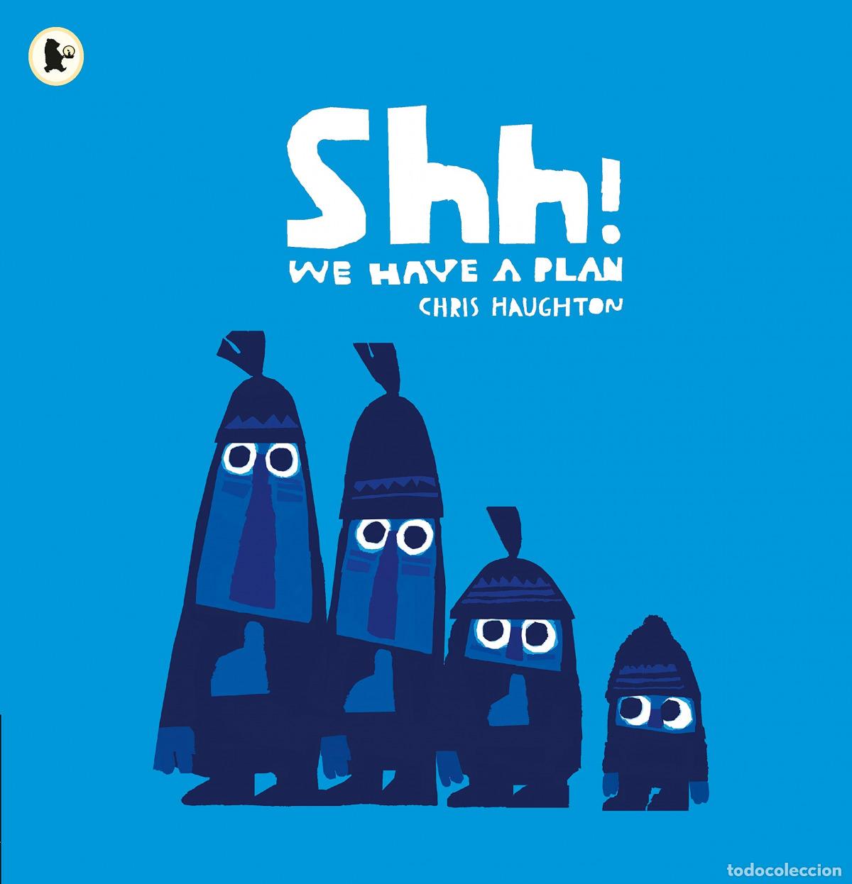 B&uuml;cher: SHHH! WE HAVE A PLAN - Haughton, Chris