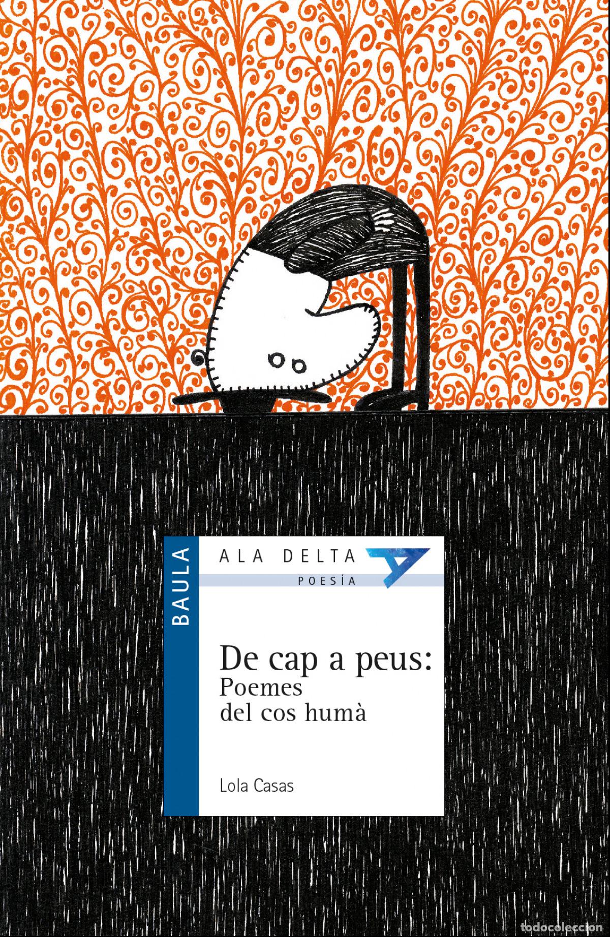 books: DE CAP A PEUS: POEMES DEL COS HUM&Agrave; - Casas, Lola