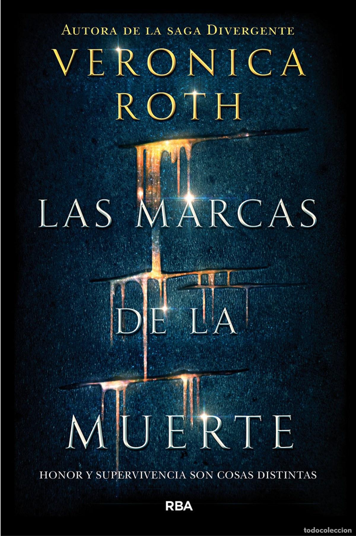 Libri: LAS MARCAS DE LA MUERTE - ROTH, VERONICA