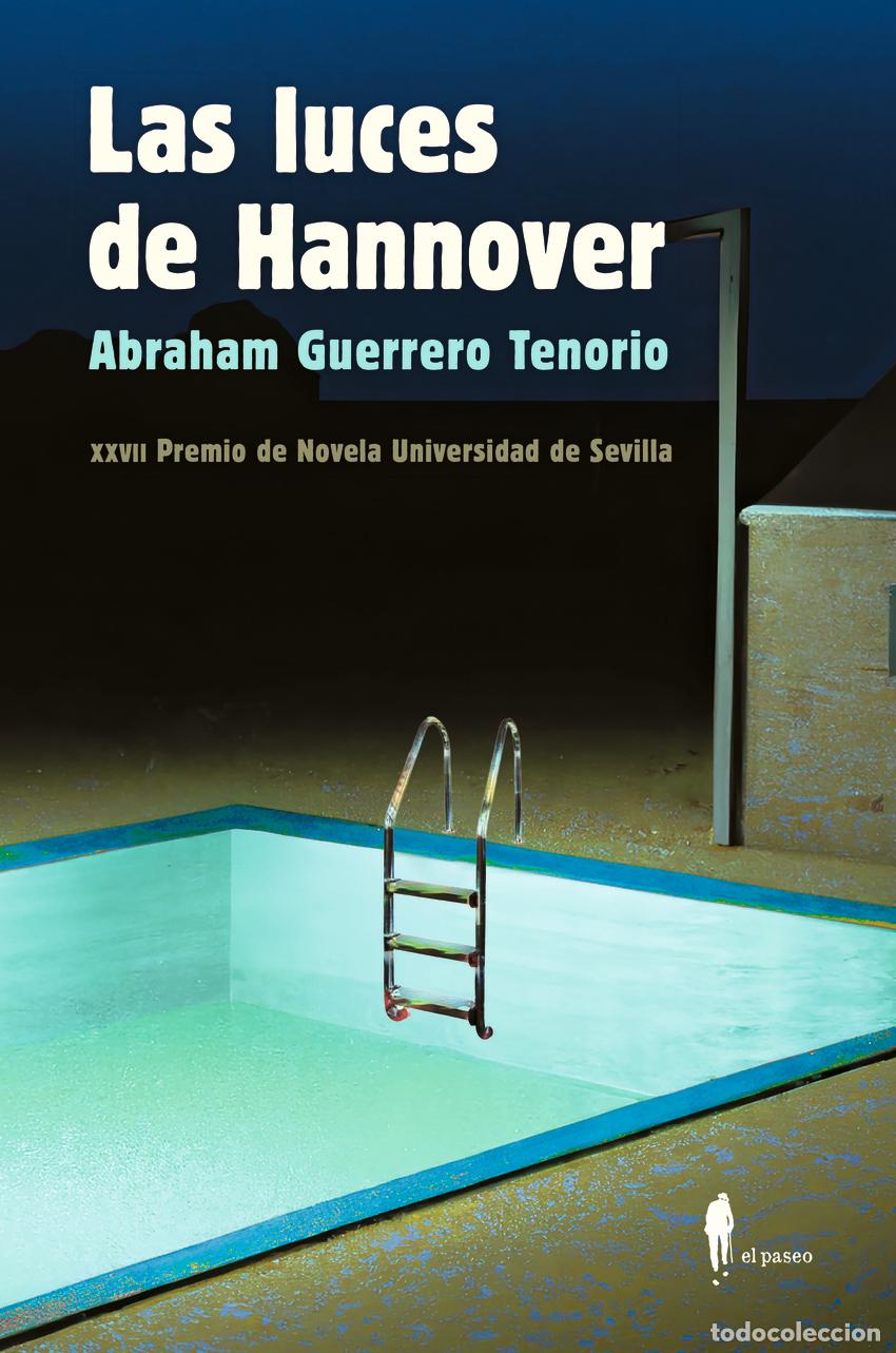 B&uuml;cher: LAS LUCES DE HANNOVER - Guerrero Tenorio, Abraham