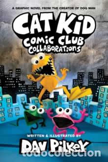 books: CAT KID COMIC CLUB 4 - PILKEY, DAV