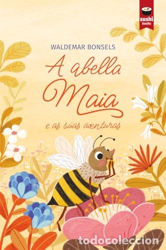 B&uuml;cher: (g).a abella maia e as suas aventuras.(avanzado) - Bonsels, Waldemar