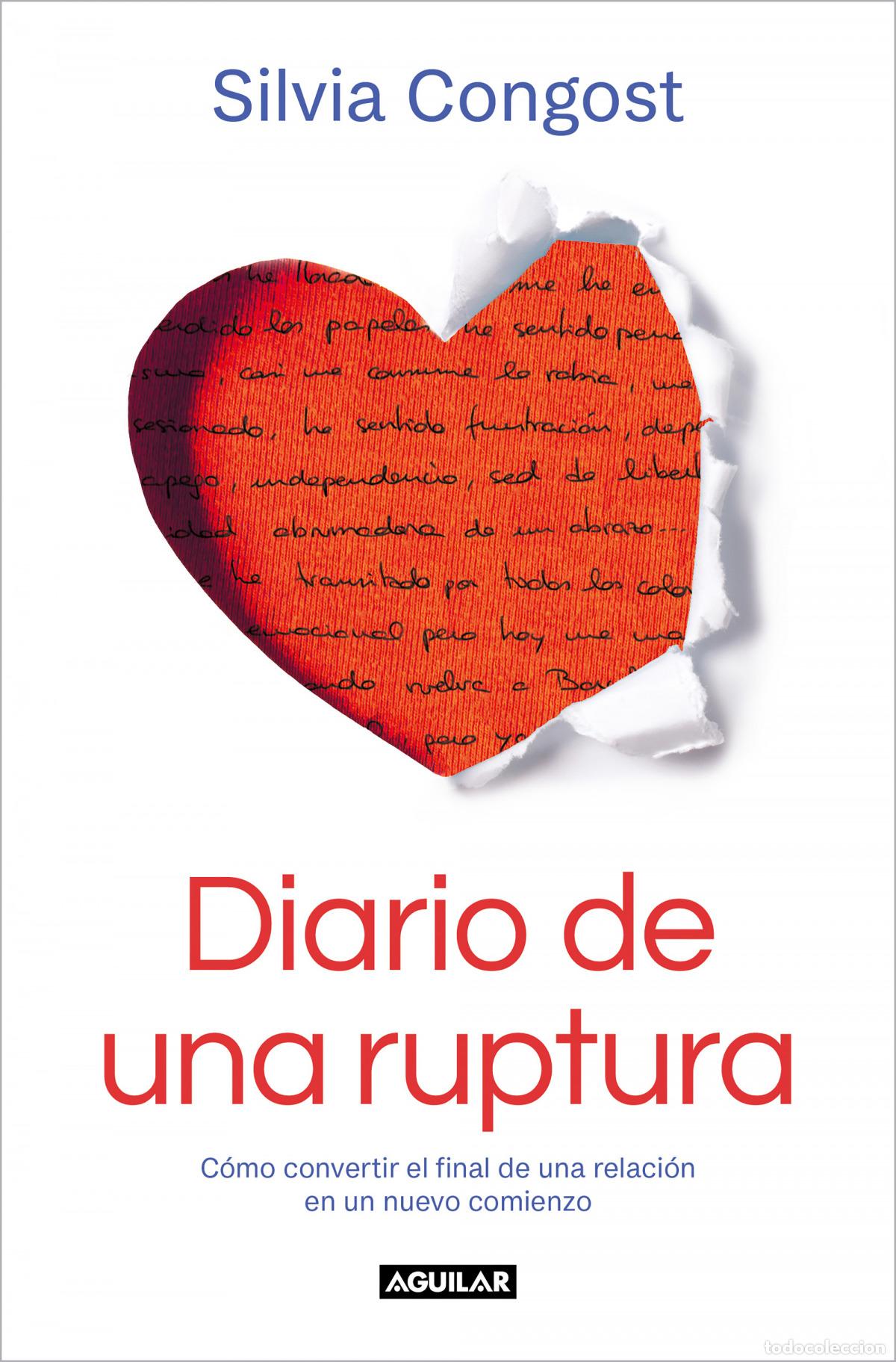 Libros: DIARIO DE UNA RUPTURA - Congost, Silvia