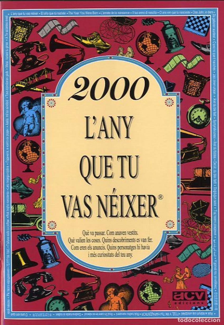 Libri: 2000.L&acute;ANY QUE TU VAS N&Eacute;IXER - Varios autores