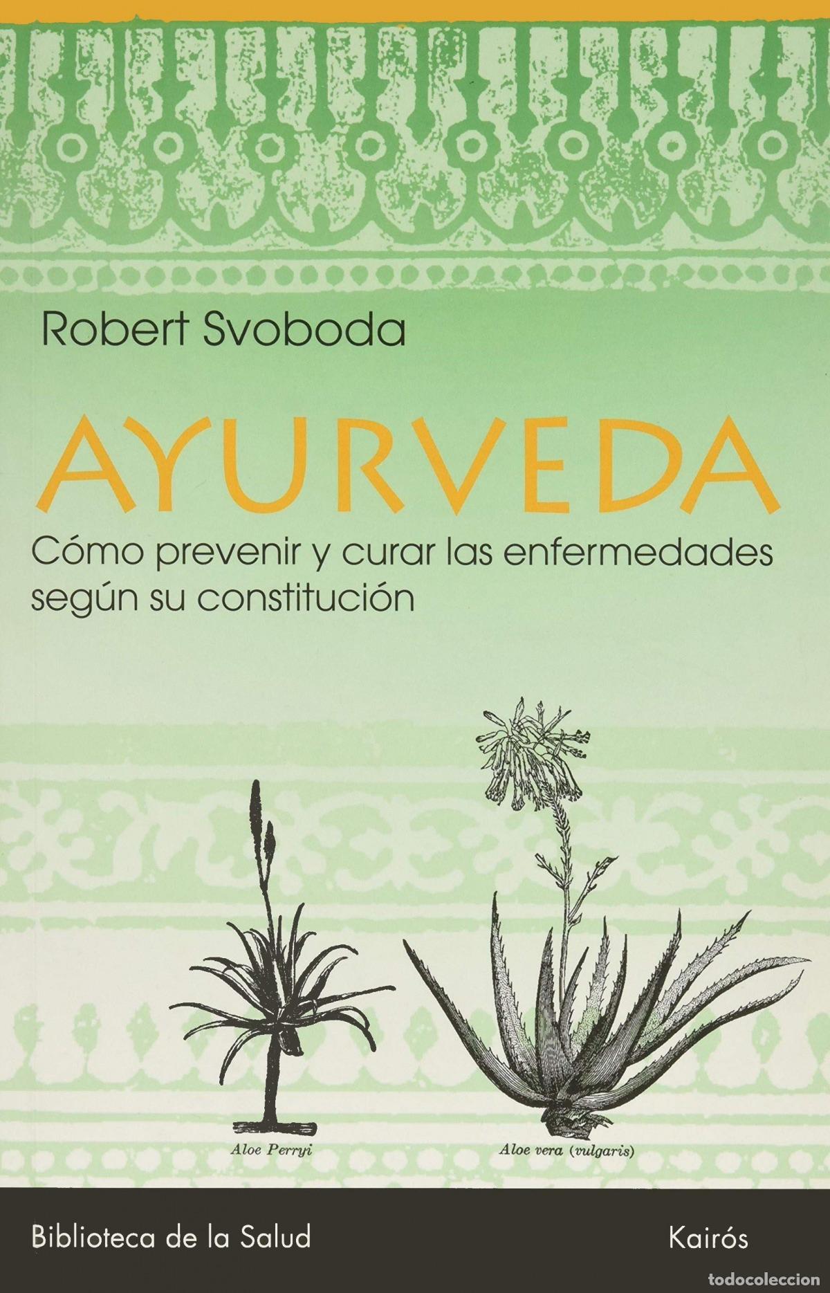 Libros: AYURVEDA - Svoboda, Robert - Foto 1