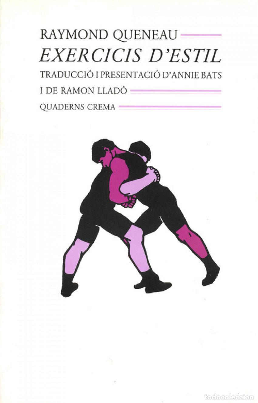 B&uuml;cher: EXERCICIS D'ESTIL - Queneau, Raymond