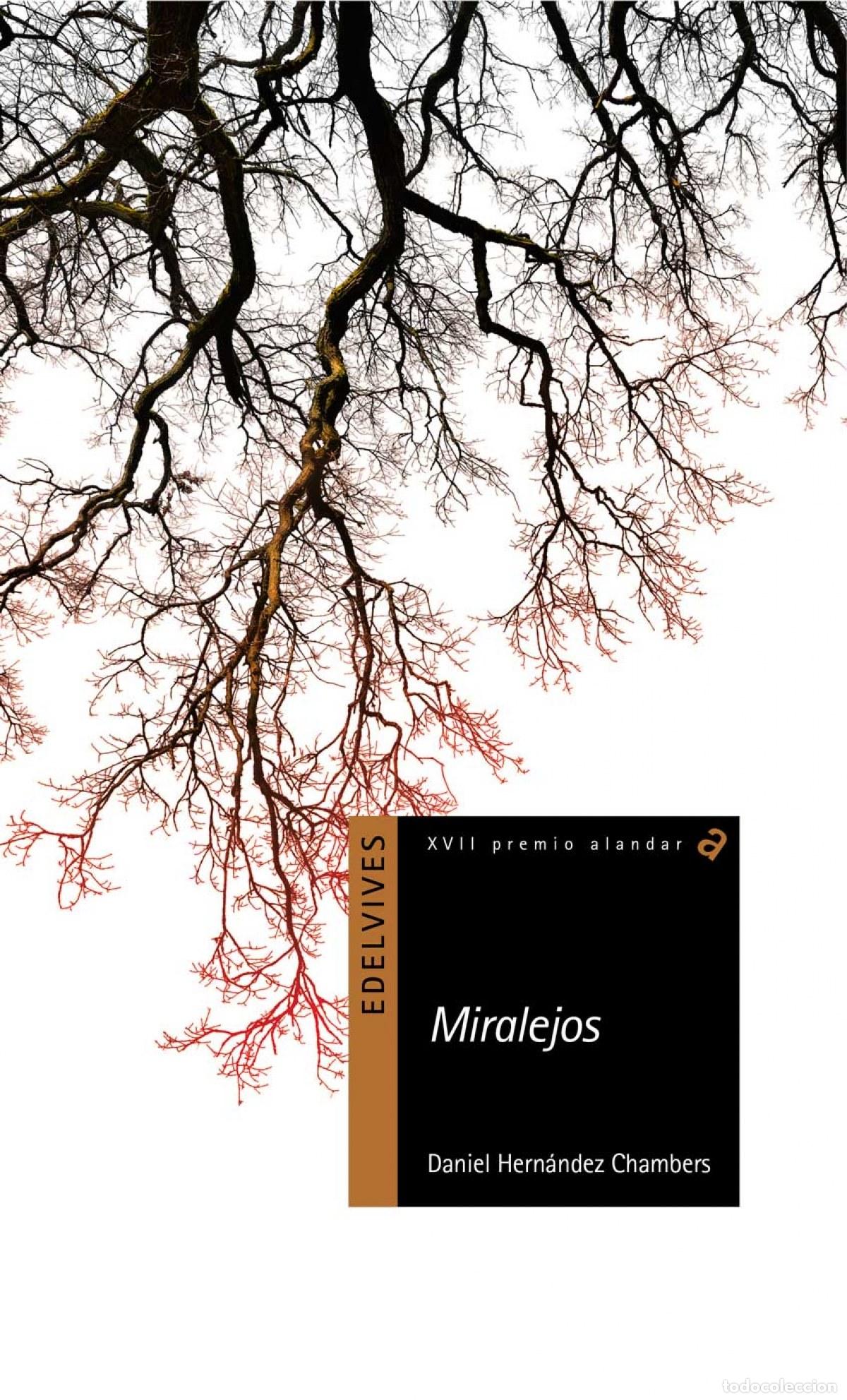Libros: MIRALEJOS - Hern&aacute;ndez Chambers, Daniel - Foto 1